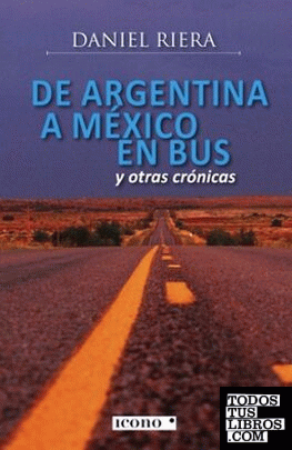 De Argentina a México en bus