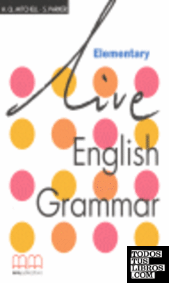LIVE ENGLISH GRAMMAR ELEMENTARY