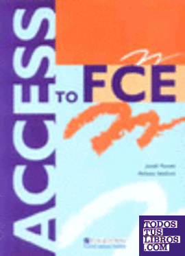ACCESS TO FCE