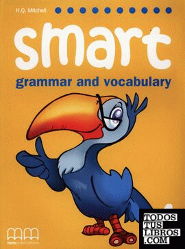 SMART GRAMMAR AND VOCABULARY 4 STUDENT S BOOK