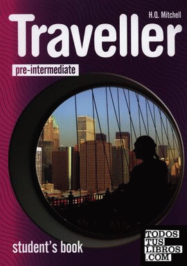 Traveller ( pre intermediate )  ( student´s book )