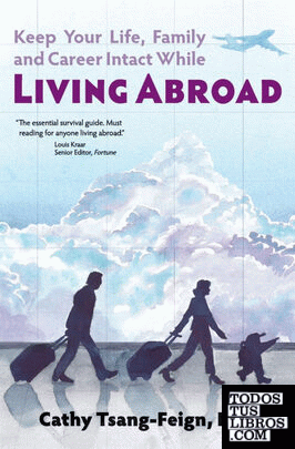 Keep Your Life, Family and Career Intact While Living Abroad