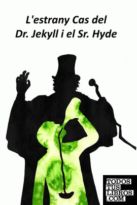 L'estrany Cas del Dr. Jekyll i el Sr. Hyde