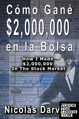 Cómo Gané  $2,000,000 en la Bolsa /  How I Made $2,000,000 In The Stock Market