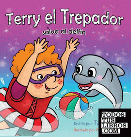 Terry el Trepador salva al delfín