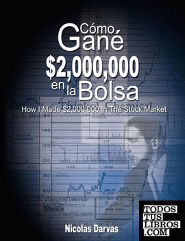 Como Gane $2,000,000 En La Bolsa / How I Made $2,000,000 in the Stock Market