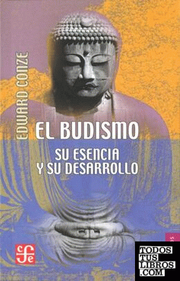 El budismo : Su esencia y su desarrollo
