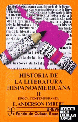 Historia de la literatura hispanoamericana, II : Época contemporánea