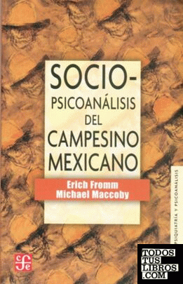 SOCIOPSICOANALISIS DEL CAMPESINO MEXICANO