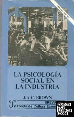 La psicología social en la industria