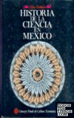 HISTORIA DE LA CIENCIA EN MEXICO: ESTUDIOS Y TEXTOS, SIGLO XVII