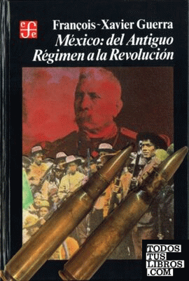 México. Del Antiguo Régimen a la Revolución II. Traducción de Sergio Fernández Bravo.