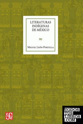 LITERATURAS INDÍGENAS DE MÉXICO