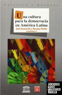 Una cultura para la democracia en América Latina