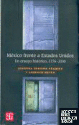 MEXICO FRENTE A ESTADOS UNIDOS