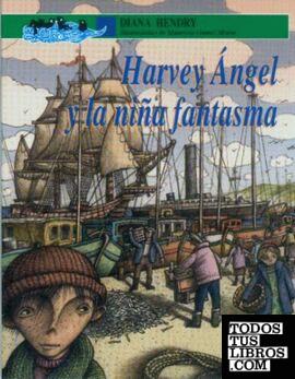 HARVEY ÁNGEL Y LA NIÑA FANTASMA
