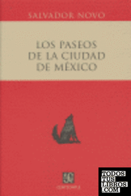 PASEOS DE LA CIUDAD DE MÉXICO, LOS
