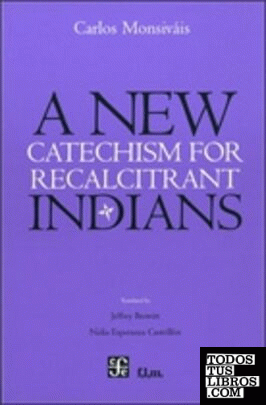A New Catechism for Recalcitrant Indians