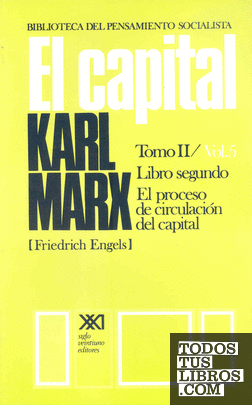 El capital. Tomo II/Vol. 5