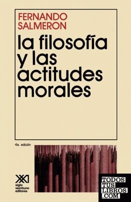 La Filosofia y Las Actitudes Morales
