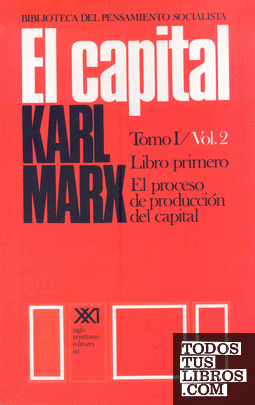 El capital. Tomo I/Vol. 2