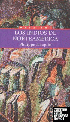 Los indios de Norteamérica