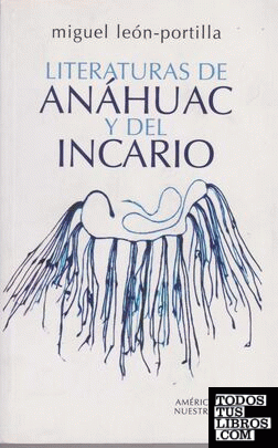Literaturas de Anáhuac y del Incario