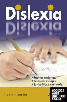DISLEXIA. PROBLEMAS METODOLÓGICOS. INVESTIGACIÓN NEUROLÓGICA. ESTUDIOS CLÍNICOS DISLEXIA. PROBLEMAS METODOLÓGICOS. INVESTIGACIÓN NEUROLÓGICA. ESTUDIOS CLÍNICOS