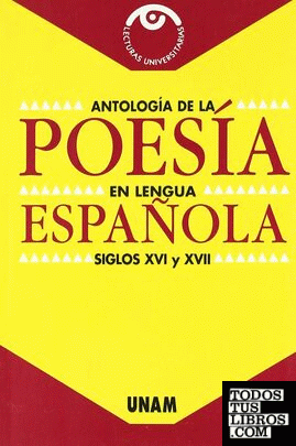 Antología de la poesía en lengua española siglos XVI y XVII