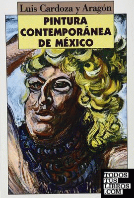 PINTURA CONTEMPORÁNEA DE MÉXICO