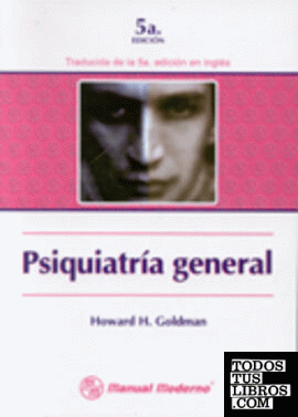 Psiquiatría General. 5ª Edición