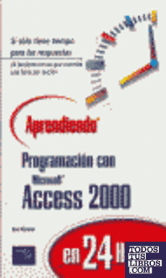 APRENDIENDO PROGRAMACION CON MICROSOFT ACCESS 2000 (CON CD ROM)