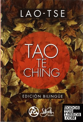 TAO TE CHING (SAGA)/BILINGÜE
