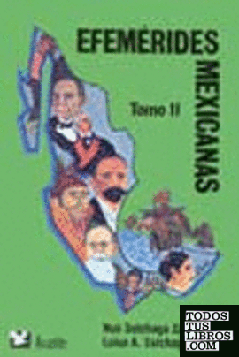 EFEMERIDES MEXICANAS TOMO II