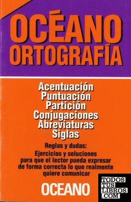 OCEANO ORTOGRAFÍA OCEANO ORTOGRAFÍA
