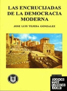 ENCRUCIJADAS DE DEMOCRACIA MODERNA