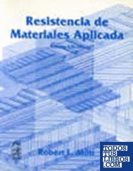 RESISTENCIA DE MATERIALES APLICADA (3a ED.)