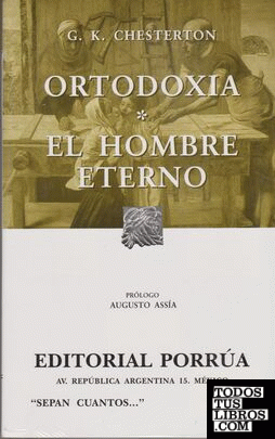ORTODOXIA - EL HOMBRE ETERNO