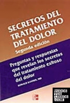 SECRETOS DEL TRATAMIENTO DEL DOLOR 2ª EDICION