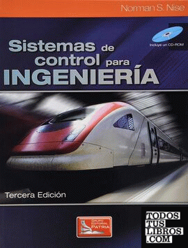 SISTEMAS DE CONTROL PARA INGENIERIA 3 EDIC. C/CD
