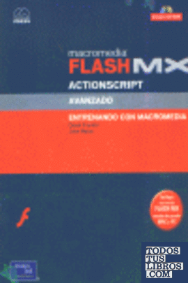 MACROMEDIA FLASH MX ACTIONSCRIPT AVANZADO ( CON CD ROM )