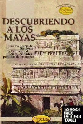 DESCUBRIENDO LOS MAYAS