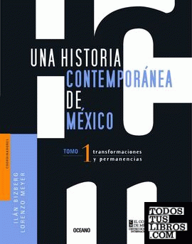 UNA HISTORIA CONTEMPORANEA DE MEXICO