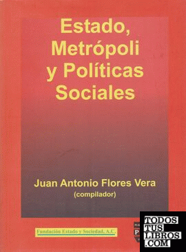 ESTADO METROPOLI Y POLITICAS SOCIALES