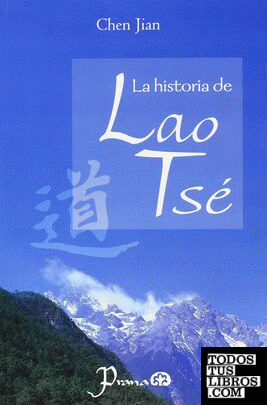 HISTORIA DE LAO TSE