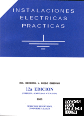 Libro de instalaciones electricas practicas de onesimo becerril pdf de