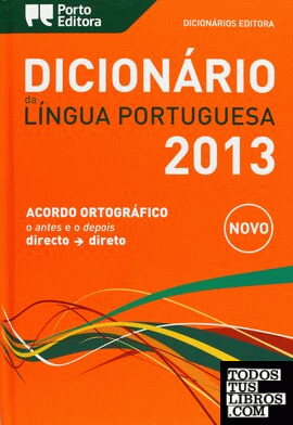 2003. DICIONARIO DA LINGUA PORTUGUESA
