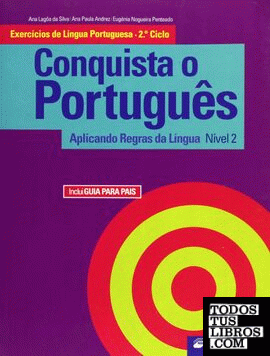 CONQUISTA O PORTUGUÊS - EXERCICIOS DE LÍNGUA PORTUGUESA - NÍVEL 2 2º CICLO