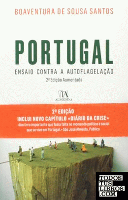 Portugal: Ensaio contra a Autoflagelaç o