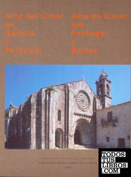 Arte del Císter en Galicia y Portugal